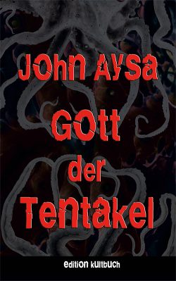 Cover: Gott der Tentakel