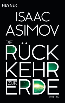 Cover: Asimov - Rückkehr zur Erde