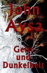 Cover: Ungeschriebenes Buch: Geist und Dunkelheit